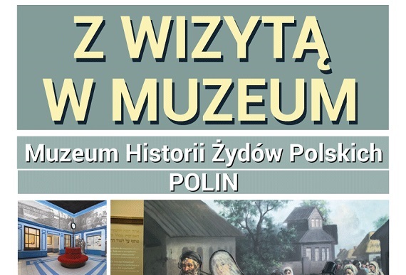 garwolin - Z wizytą w muzeum POLIN – gry i zabawy sprzed 100 lat